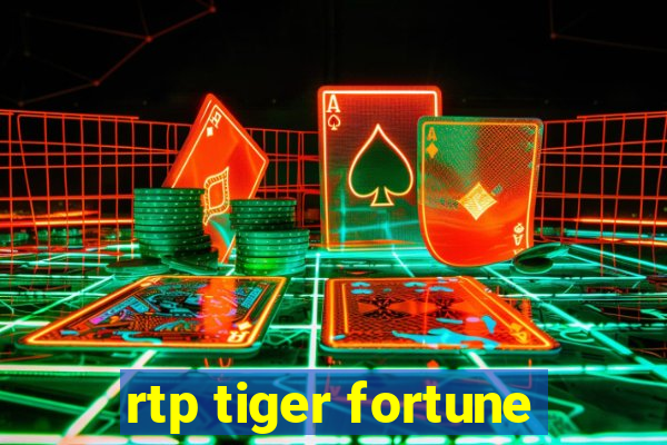 rtp tiger fortune